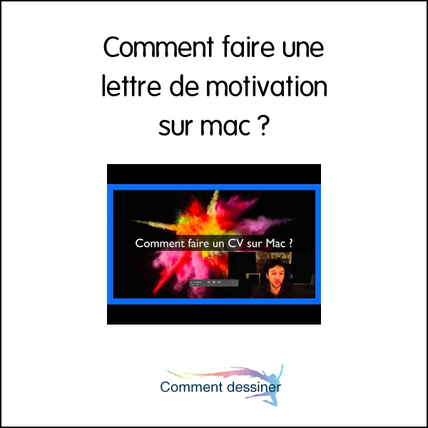 Comment faire une lettre de motivation sur mac